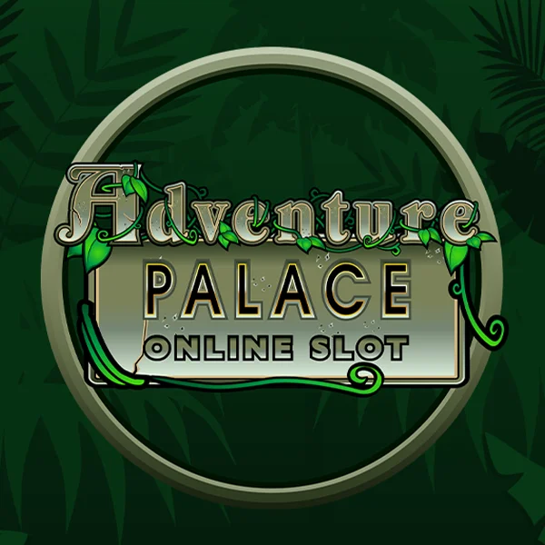 Microgaming : Adventure Palace - BIROPAY28