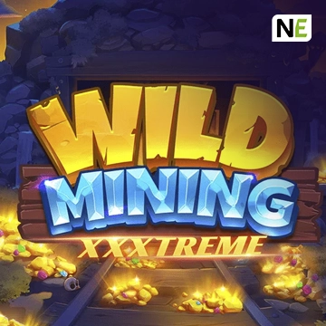 NetEnt : Wild Mining XXXtreme - BIROPAY28