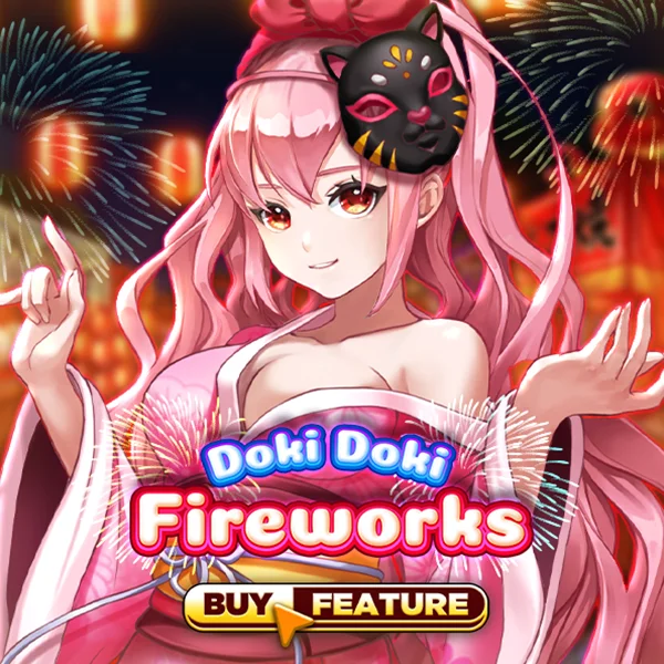 Microgaming : Doki Doki Fireworks - BIROPAY28