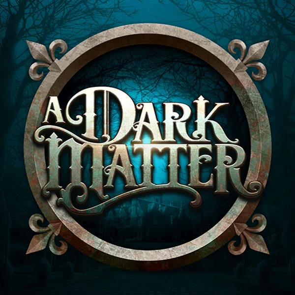 Microgaming : A Dark Matter - BIROPAY28