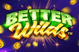 Playtech : Better Wilds - BIROPAY28