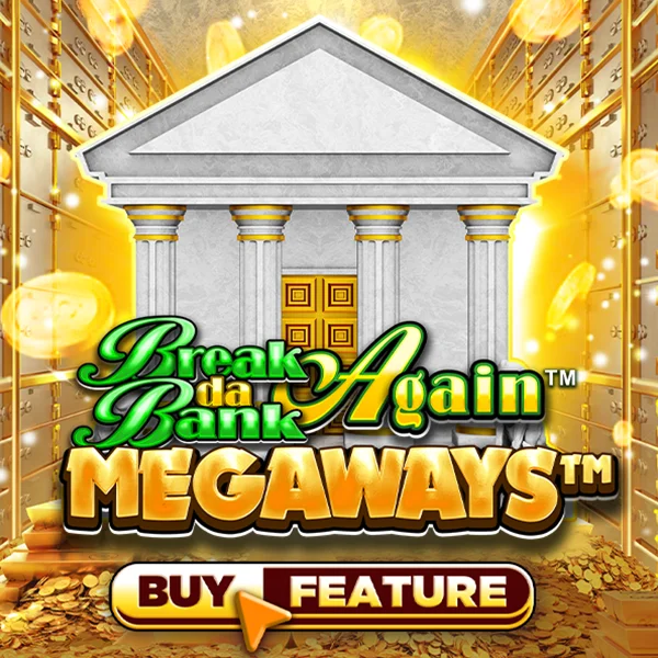 Microgaming : Break Da Bank Again&trade; MEGAWAYS&trade; - BIROPAY28