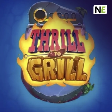 NetEnt : Thrill to Grill - BIROPAY28