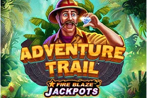 Playtech : Fire Blaze: Adventure Trail - BIROPAY28