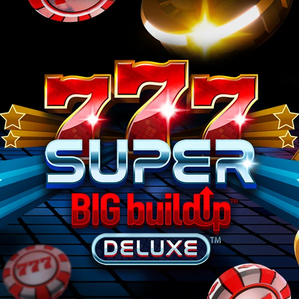 Microgaming : 777 Super BigBuildUp&trade; Deluxe&trade; - BIROPAY28