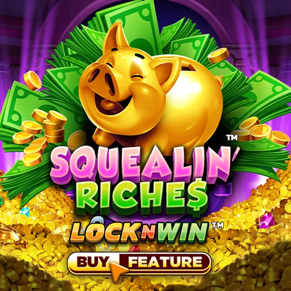 Microgaming : Squealin Riches - BIROPAY28