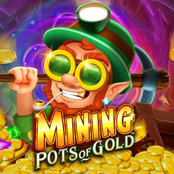 Microgaming : Mining Pots of Gold&trade; - BIROPAY28