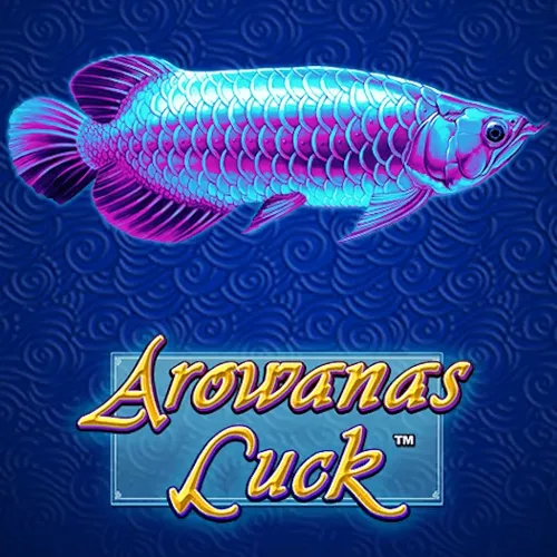 Playtech : Arowanas Luck - BIROPAY28